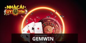 Giới thiệu sơ lược về cổng game Gemwin đổi thưởng