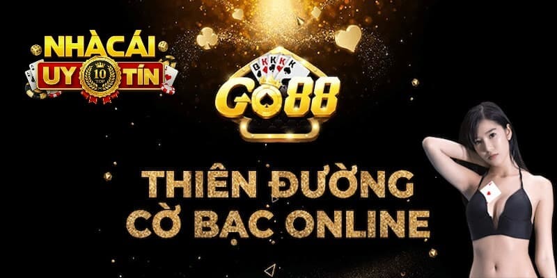 Go88 – Thế giới giải trí trực tuyến hấp dẫn
